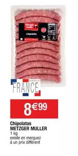 chipolatas metzger muller