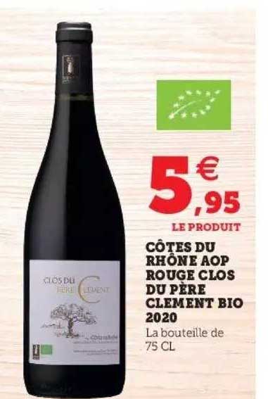 côtes u rhône clos du père clément bio 2020