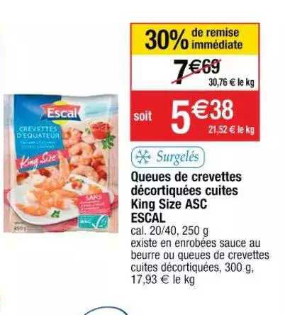 queues de crevettes décortiquées cuites king size asc escal