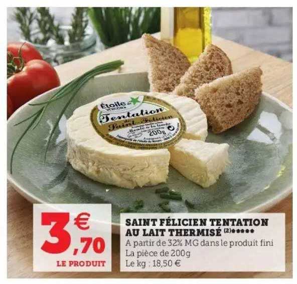 Saint Félicien Tentation Au Lait Thermisé