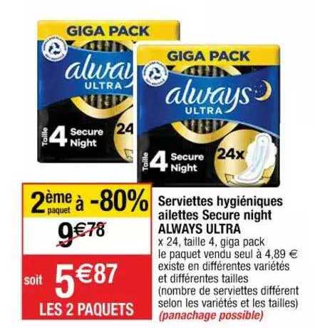 serviettes hygiéniques ailettes secure night always ultra