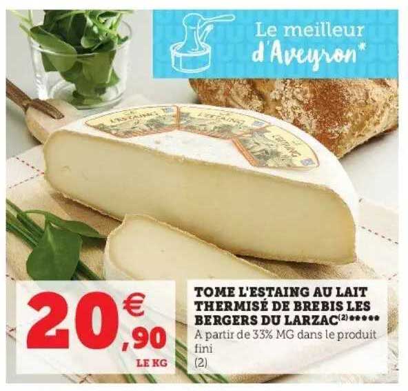 tome l'estaing au lait thermisé de brebis les bergers du larzac