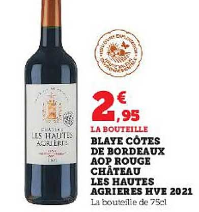 blaye côtes de bordeaux aop rouge château les hautes agrières hve 2021