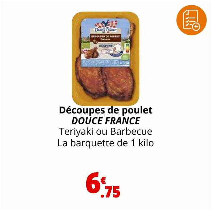 découpes de poulet douce france