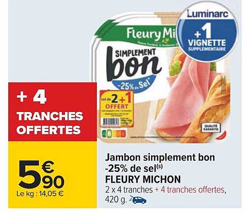 jambon simplement bon -25% de sel fleury michon