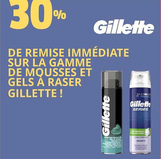 la gamme gels à raser gillette