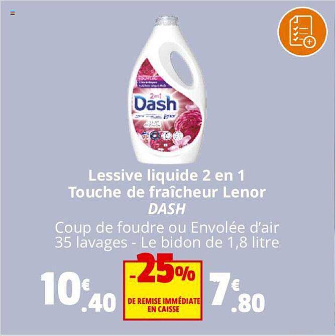 Lessive Liquide 2 En 1 Touche De Fraîcheur Lenor Dash