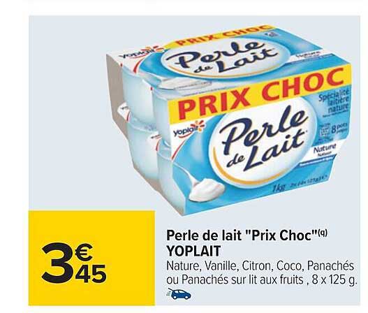 perle de lait "prix choc" yoplait