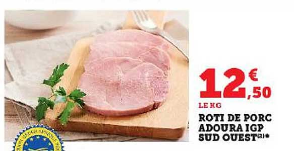 Rôti De Porc Adoura Igp Sud Ouest