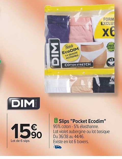 Slips "pocket Ecodim" Dim Paris