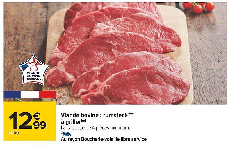 Viande Bovine : Rumsteck***à Griller