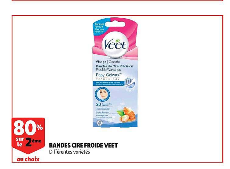 Bandes Cire Froide Veet 80% Sur Le 2ème Au Choix