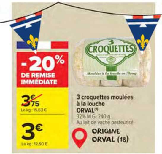 3 croquettes moulées à la louche orval