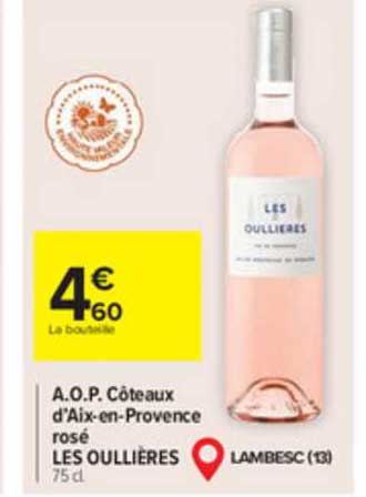 a.o.p. côteaux d'aix-en-provence rosé les oullières