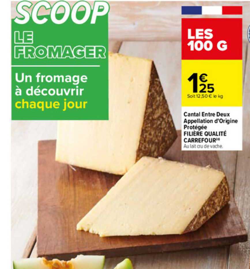 cantal entre deux appellation d'origine protégée filière qualité carrefour