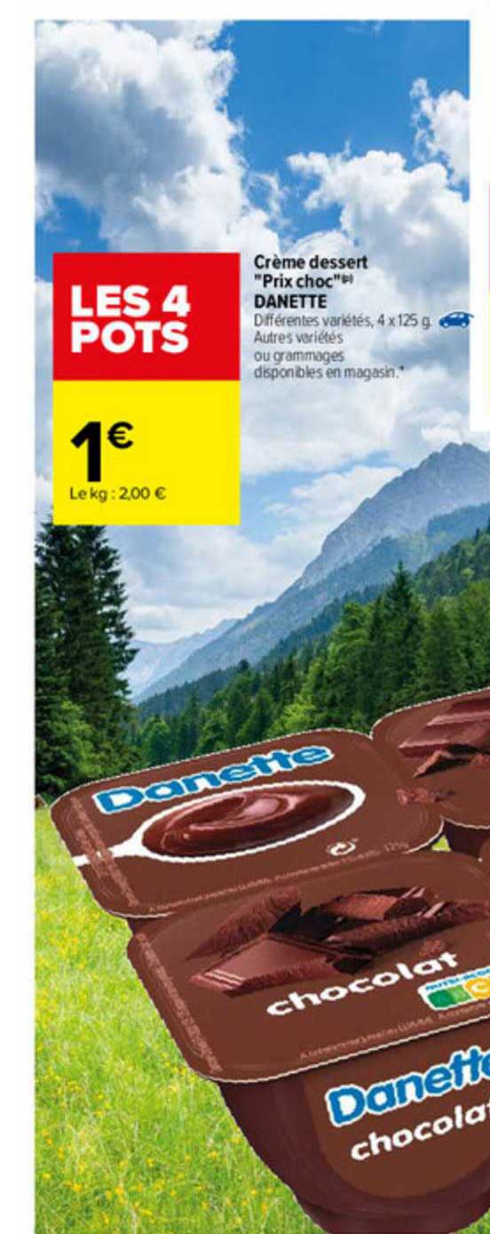 crème dessert "prix choc" danette