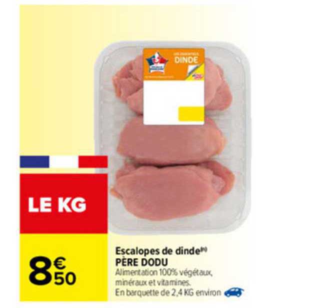 escalopes de dinde père dodu