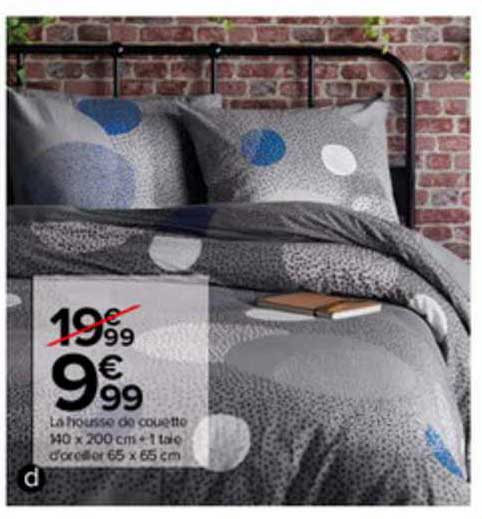 la housse de couette 140 x 200 cm + 1 taie d'oreiller 65 x 65 cm