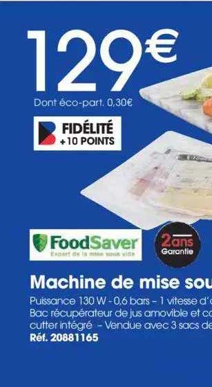 Machine De Mise Sou Foodsaver