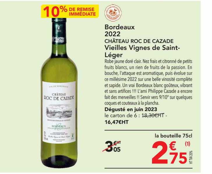 bordeaux 2022 château roc de cazade vieilles vignes de saint-léger