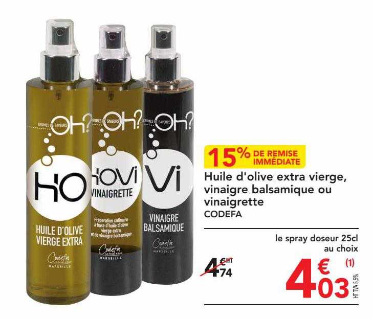 Huile D'olive Extra Vierge, Vinaigre Balsamique Ou Vinaigrette Codefa