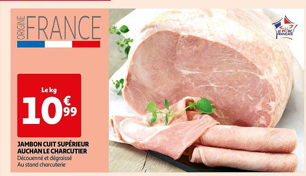 Jambon Cuit Supérieur Auchan Le Charcutier