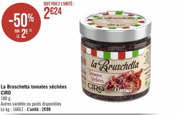 La Bruschetta Tomates Déchées Ciro