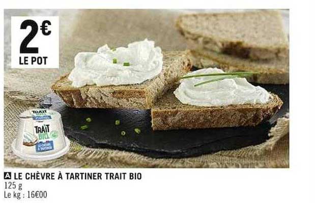 le chèvre à tartiner trait bio