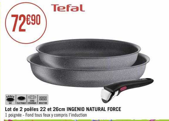 Lot De 2 Poêles 22 Et 26 Cm Ingenio Natural Force Tefal