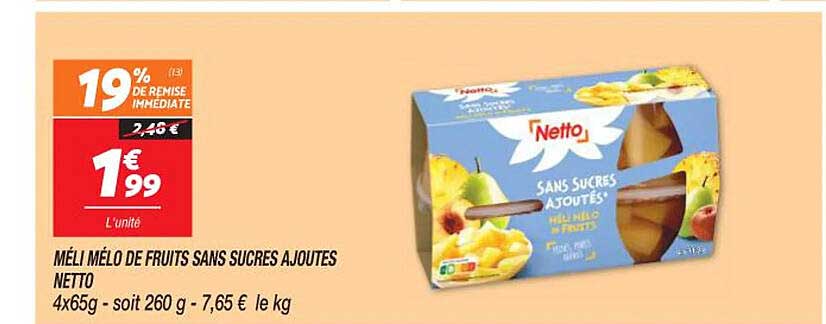 méli mélo de fruits sans sucres ajoutés netto
