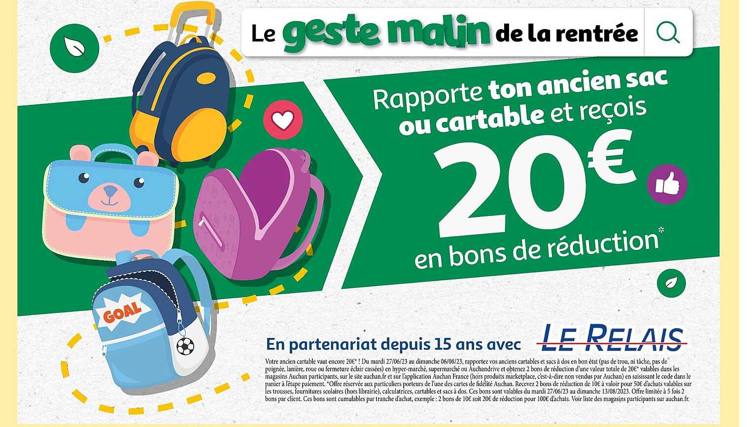 rapporte ton acien sac ou cartable et reçois 20 euro en bons de réduction