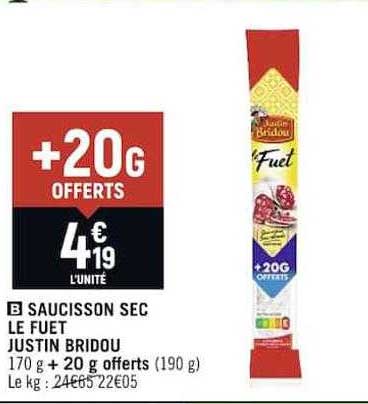 saucisson sec le fuet justin bridou