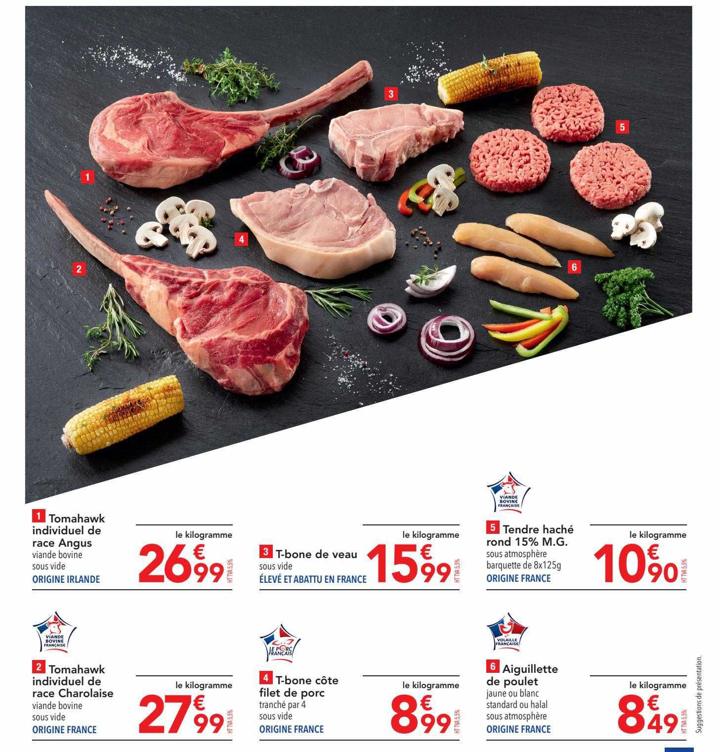 tomahawk individuel de race angus, tomahawk individuel de race charolaise, t-bone de veau, t-bone côte filet de porc, tendre haché rond 15% m.g., aiguillette de poulet