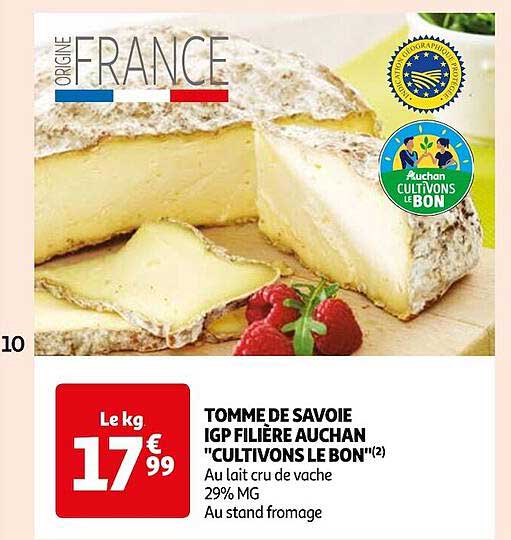 tomme de savoie igp filière auchan "cultivons le bon"