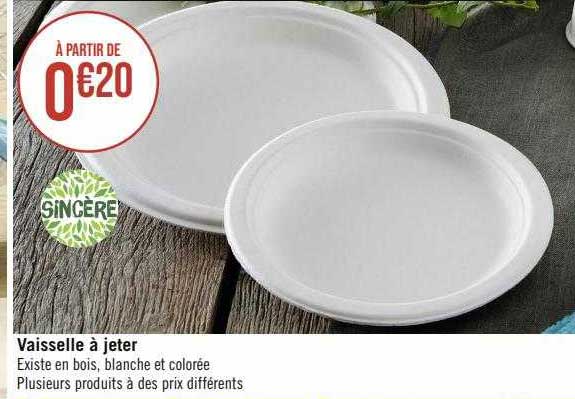 vaisselle à jeter sincère