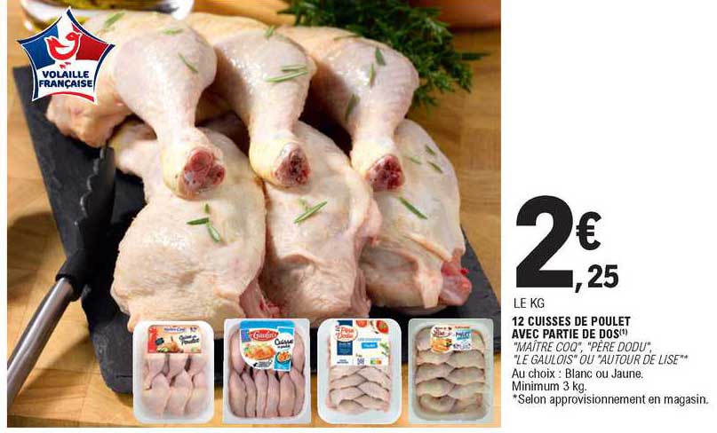 12 cuisses de poulet avec partie de dos maître coq père dodu le gaulois ou autour de lise