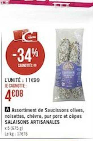 Assortiment De Saucissons Olives, Noisettes, Chèvre, Pur Porc Et Cèpes Salaisons Artisanales