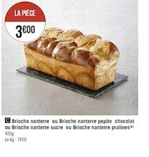 Brioche Nanterre Ou Brioche Nanterre Pepite Chocolat Ou Brioche Nanterre Sucre Ou Brioche Nanterre Pralines