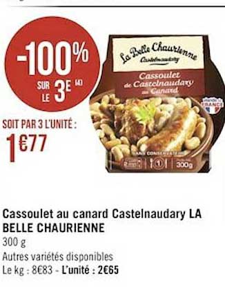 Cassoulet Au Canard Castenaudary La Belle Chaurienne -100% Sur Le 3e