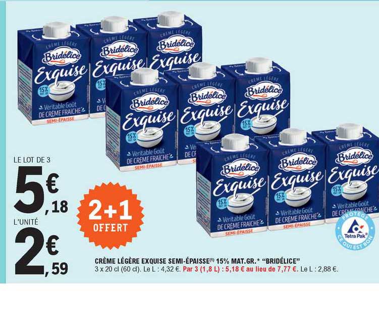 crème légère exquise semi-épaisse 15% m.g. bridélice 2+1 offert