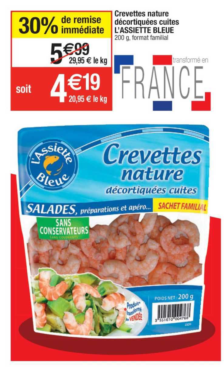crevettes nature décortiquées cuites l'assiette bleue 30% de remise immédiate
