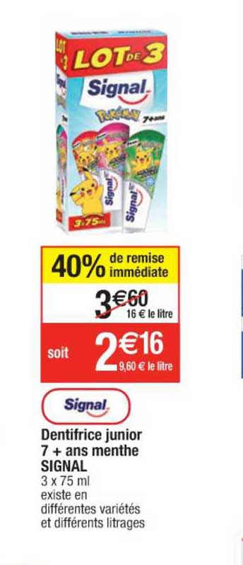 dentifrice junior 7 + ans menthe signal 40% de remise immédiate