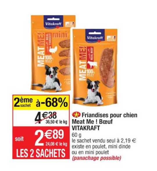 friandise pour chien meat me ! bœuf vitakraft 2ème sachet à -68%