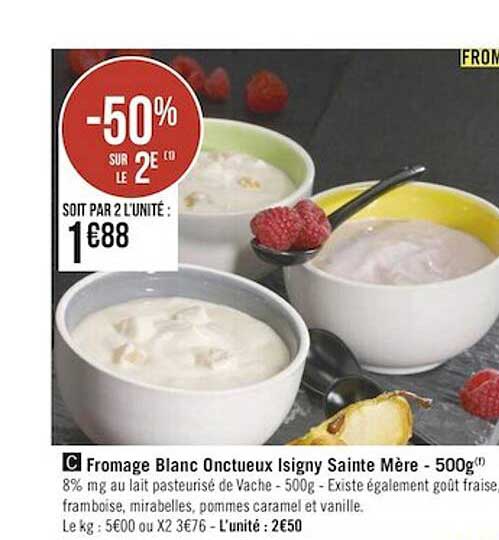 fromage blanc onctueux sainte mère -50% sur le 2e