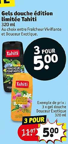Gels Douche édition Limitée Tahiti