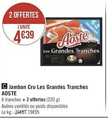 jambon cru les grandes tranches aoste