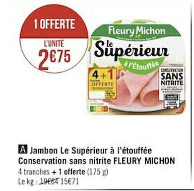 jambon le supérieur à l'étouffée conservation sans nitrite fleury michon