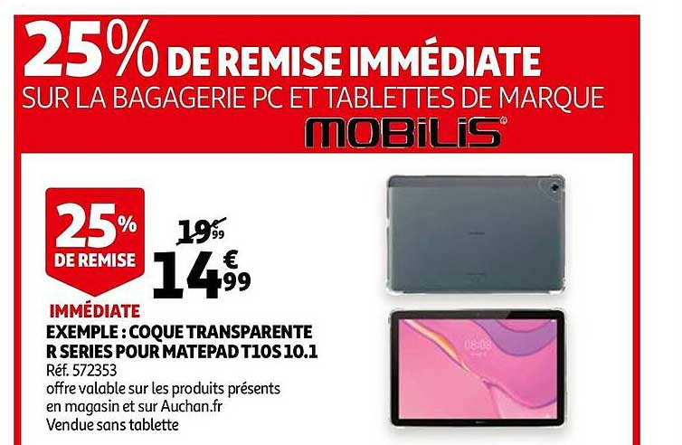 la bagagerie pc et tablettes de marque mobilis : exemple : coque transparente r série pour matepad t10s 10.1