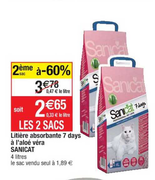 litière absorbante 7 days à l'aloé véra sanicat 2ème sac à -60%