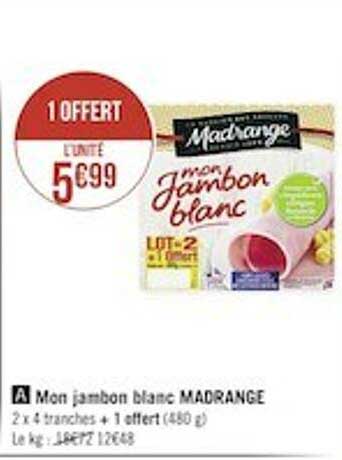 mon jambon blanc madrange